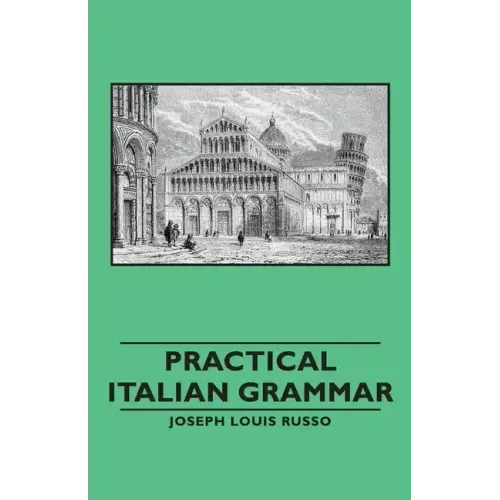 Practical Italian Grammar