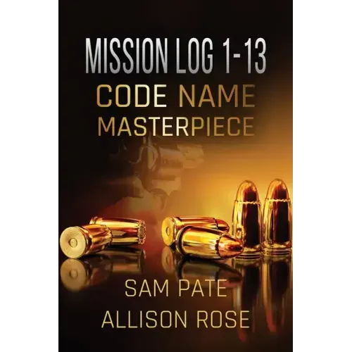 Mission Log 1-13: Code Name: Masterpiece