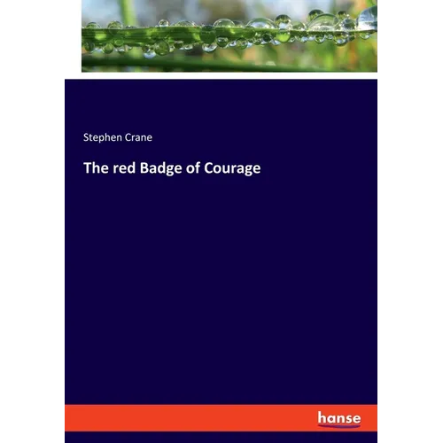 The red Badge of Courage