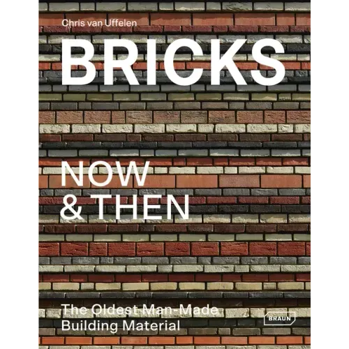 Bricks Now & Then: The Oldest Man-Made Building Material