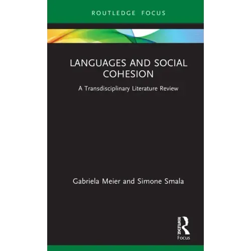 Languages and Social Cohesion: A Transdisciplinary Literature Review