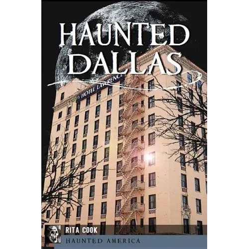 Haunted Dallas