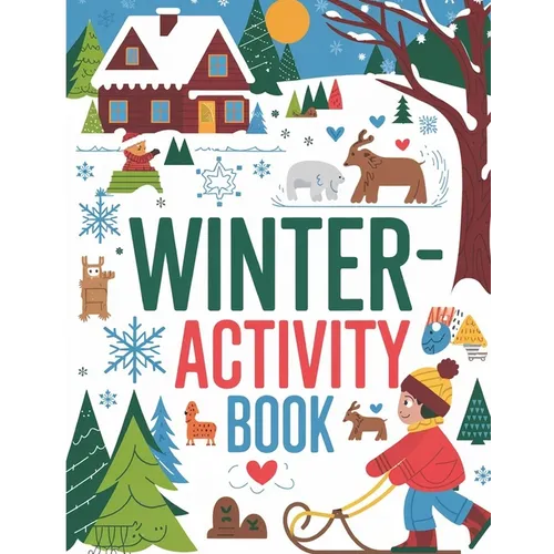Winter Activity Book for Kids: Tracing Shapes, Numbers, Words, Counting, Matching Objects, Shadow Matching Book for Kids, Activity Book for Kids 4-8