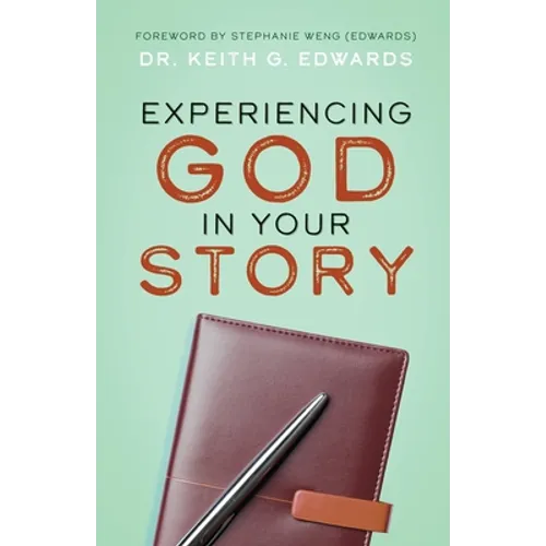 Experiencing God in Your Story