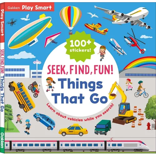 Seek, Find, Fun! Things That Go