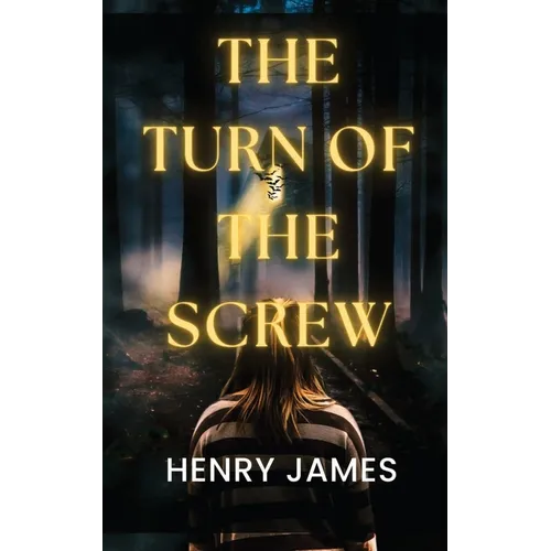 The Turn of the Screw
