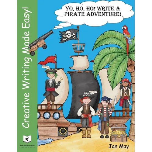 Yo, Ho, Ho! Write a Pirate's Adventure