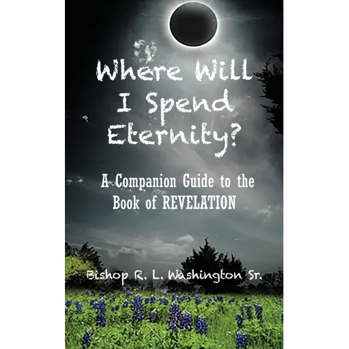 Where Will I Spend Eternity?