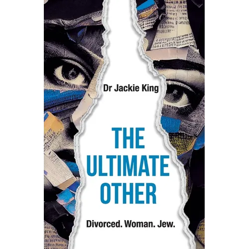 The Ultimate Other: Woman. Divorced. Jew.