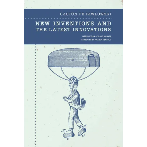 New Inventions and the Latest Innovations
