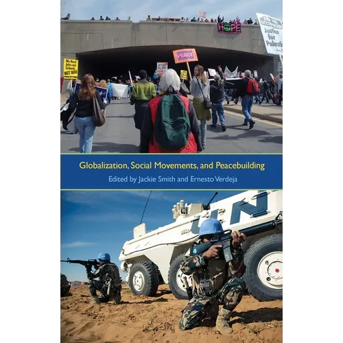Globalization, Social Movements, and Peacebuilding