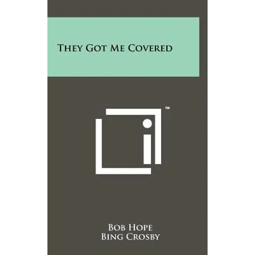 They Got Me Covered
