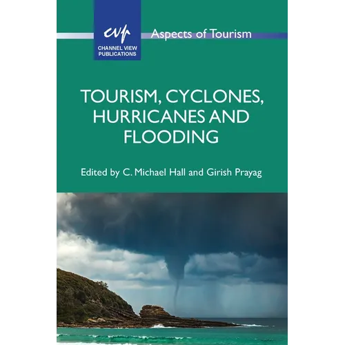 Tourism, Cyclones, Hurricanes and Flooding