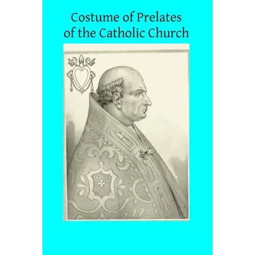Costume of Prelates of the Catholic Church
