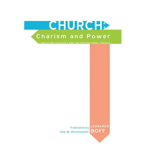 Church: Charism and Power