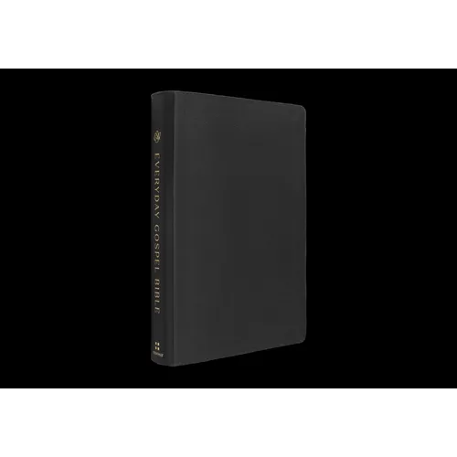 ESV Everyday Gospel Bible: Connecting Scripture to All of Life (Genuine Leather, Black)