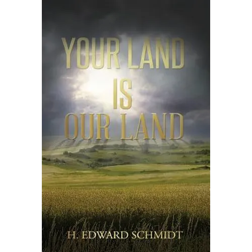 Your Land Is Our Land