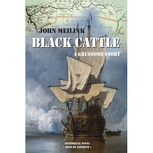 Black Cattle: A Gruesome Story