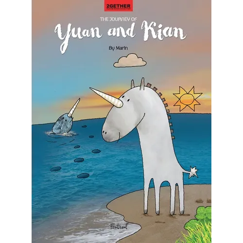 The Journey of Yuan and Kian: How a land unicorn and a sea unicorn created the stars in the sky