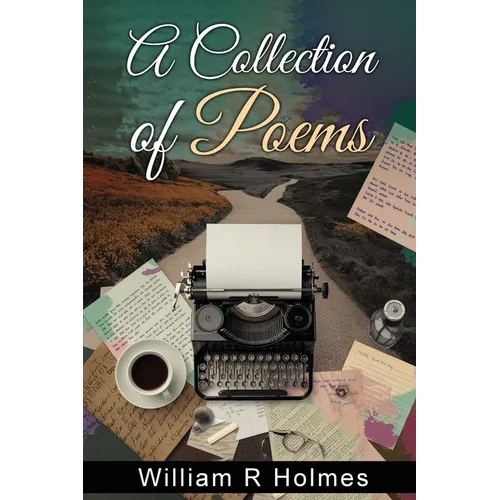 A Collection of Poems