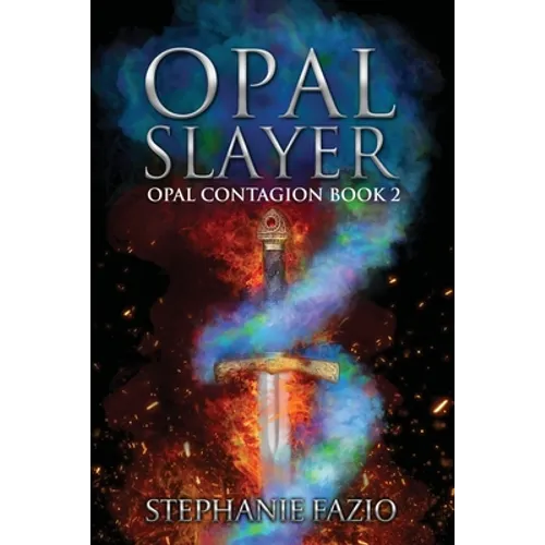 Opal Slayer