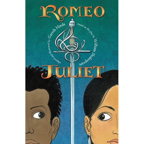 Romeo and Juliet: A Graphic Novel