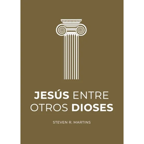 Jesús entre otros dioses