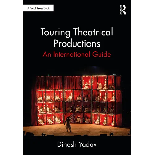 Touring Theatrical Productions: An International Guide