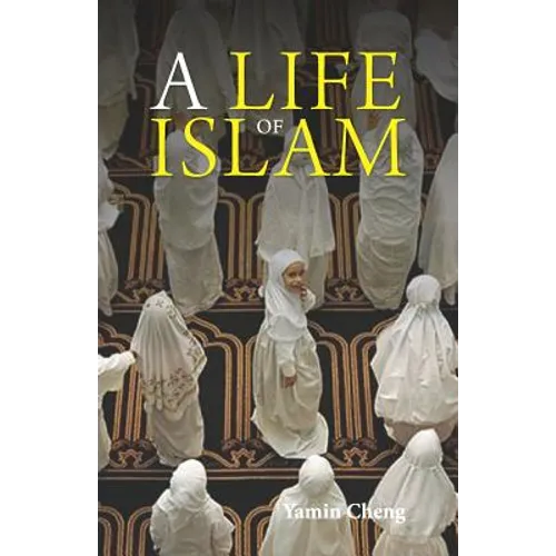 A Life of Islam