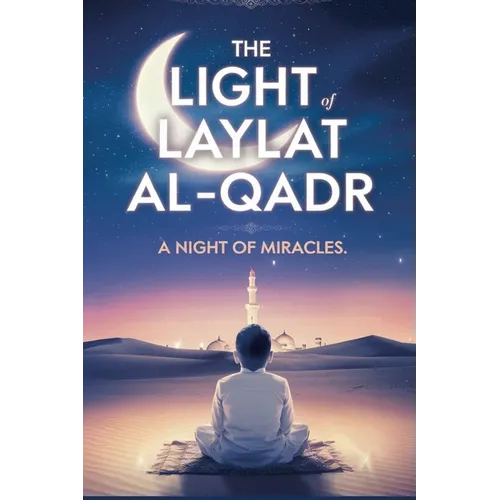 The Light of Laylat al-Qadr - Paperback