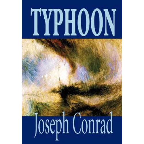 Typhoon by Joseph Conrad, Fiction, Classics