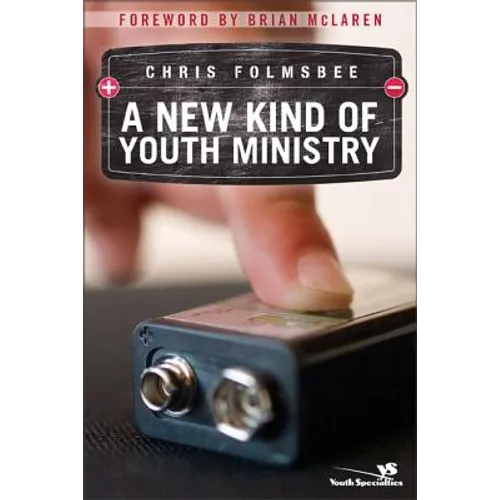 A New Kind of Youth Ministry
