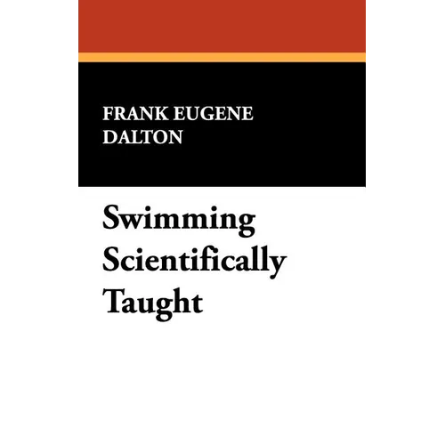 Swimming Scientifically Taught