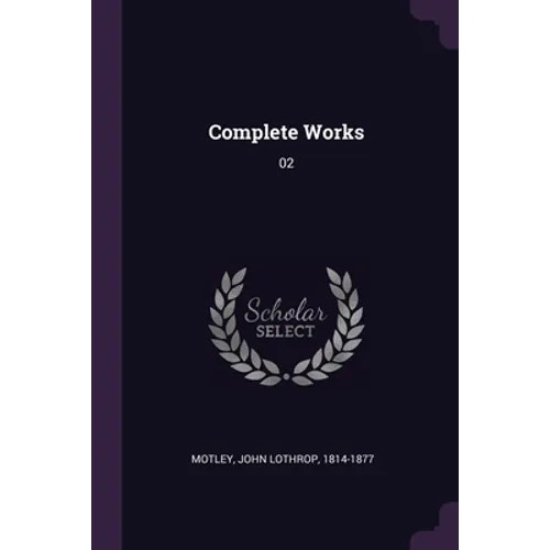 Complete Works: 02