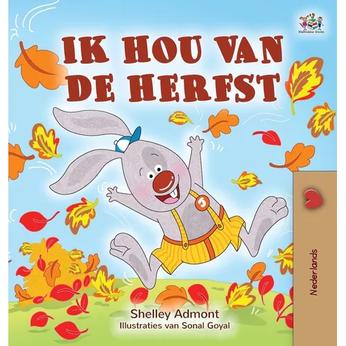 I Love Autumn (Dutch Book for Kids)
