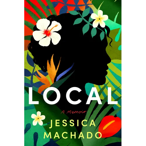 Local: A Memoir