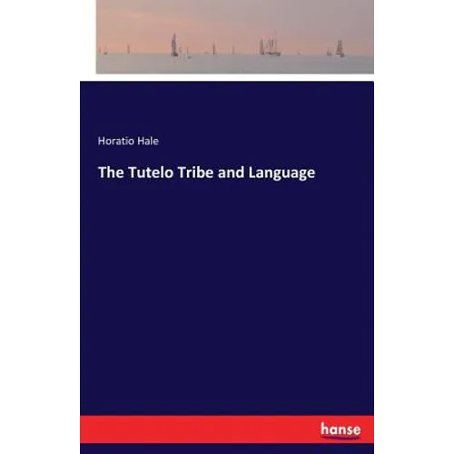 The Tutelo Tribe and Language