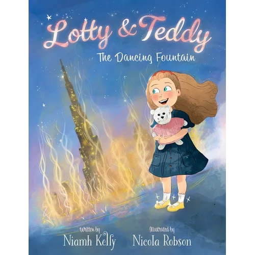 Lotty and Teddy The Dancing Fountain