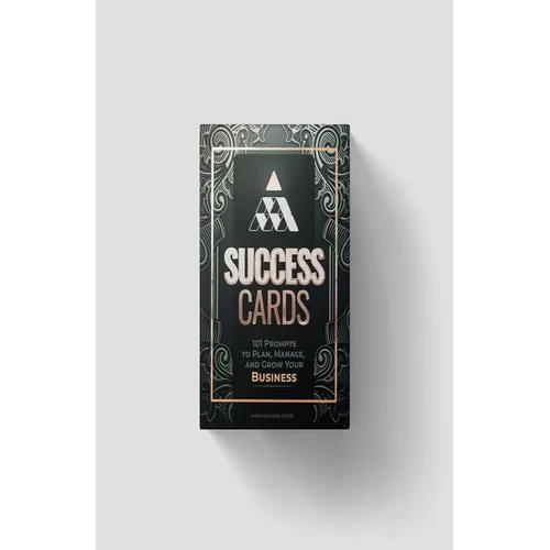 Success Cards: 101 Prompts to Plan, Manage, & Grow Your Business