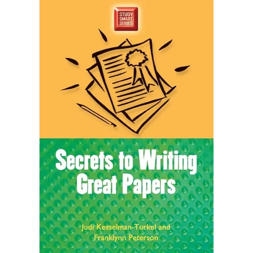 Secrets to Writing Great Papers