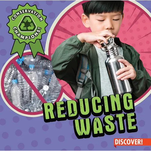 Reducing Waste