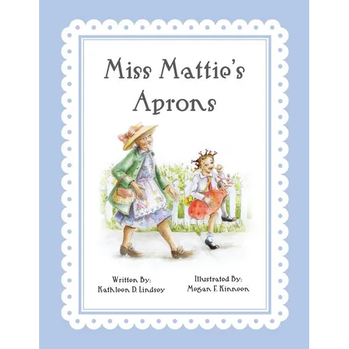 Miss Mattie's Aprons