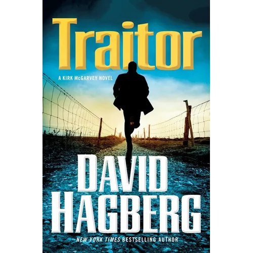 Traitor: A Kirk McGarvey Novel