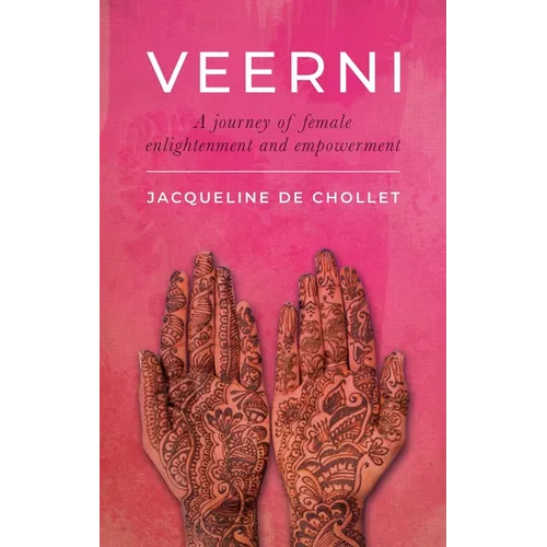 Veerni: A Journey of Female Enlightenment and Empowerment