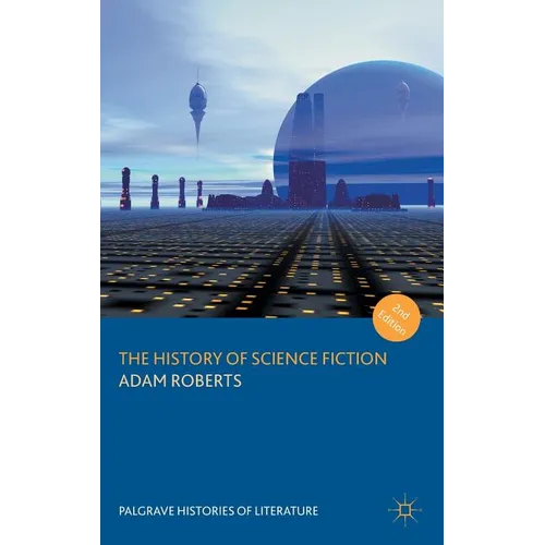 The History of Science Fiction