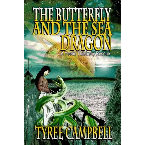 The Butterfly and the Sea Dragon: A Yoelin Thibbony Rescue