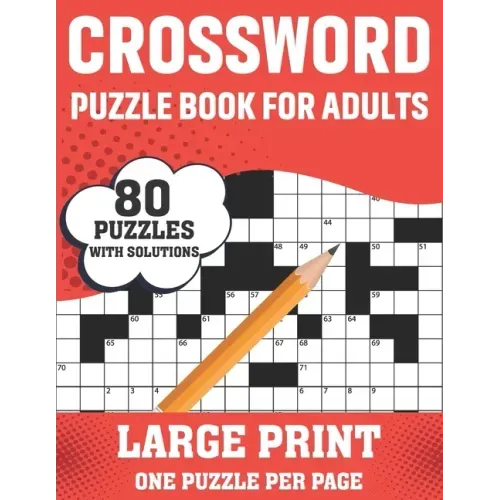 Crossword Puzzle Book For Adults: 80 Large Print Easy To Hard Level Crossword Puzzles With Solutions For Adults Seniors Men And Women Dad Mum As A Per