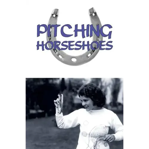 Pitching Horseshoes