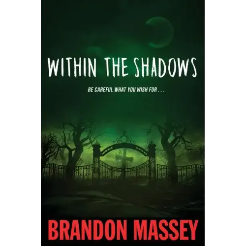 Within the Shadows