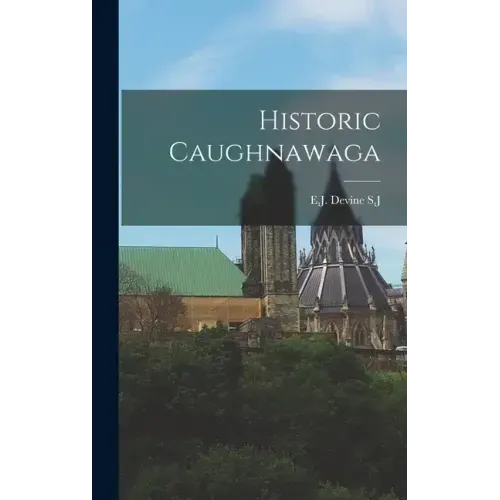 Historic Caughnawaga